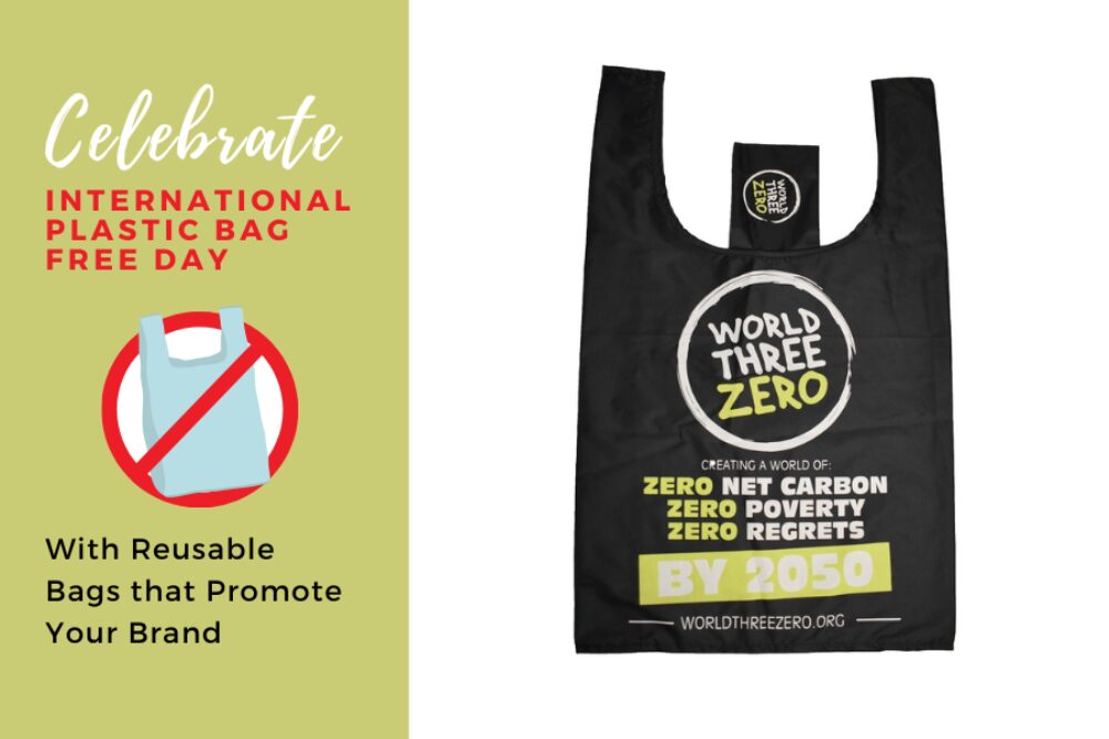 Celebrate International Plastic Bag Free Day & Promote Your Brand